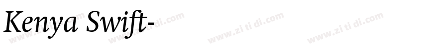 Kenya Swift字体转换